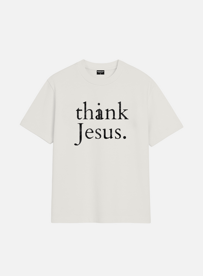 THI/THANK JESUS TEE